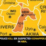 Police kill six suspected kidnappers in Abia State.