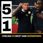CHELSEA VS WEST HAM SHOWDOWN.