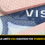 US LIMITS VISA DURATION FOR STUDENTS.
